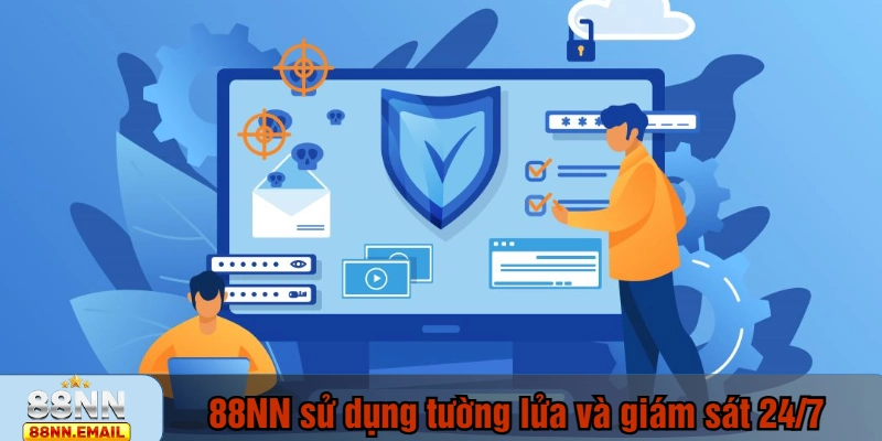 88NN sử dụng tường lửa và giám sát 24/7 để bảo vệ thông tin