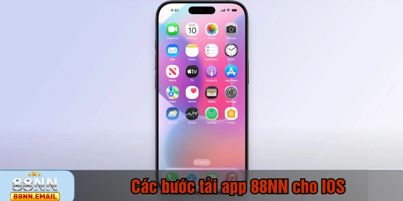 Các bước tải app 88NN cho IOS