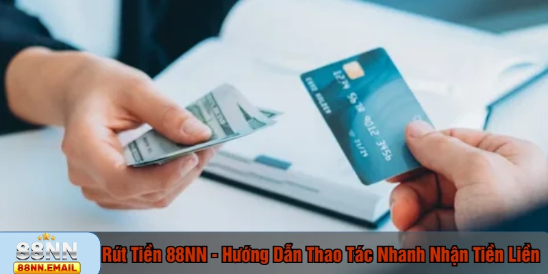 Rút Tiền 88NN