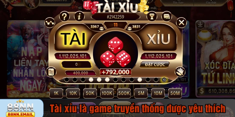 Tài xỉu là game truyền thống được yêu thích tại 88NN